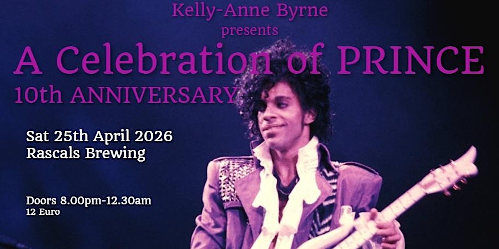 A Celebration of PRINCE (10th Anniversary)