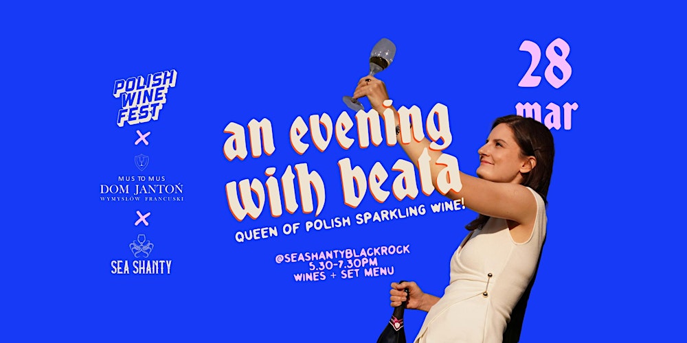 An Evening with Beata: Queen of Polish Sparkling Wine
