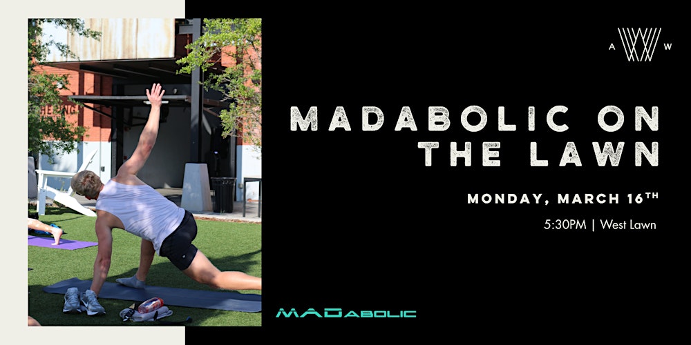 MADabolic on the lawn