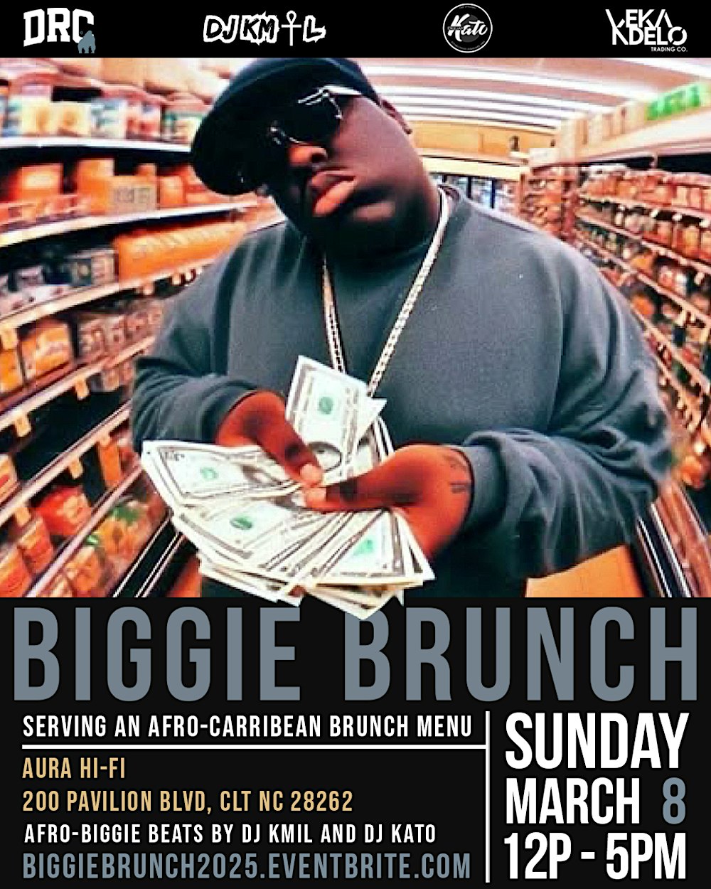 The BIGGIE Brunch, King Of NYC @Aura.Hifi