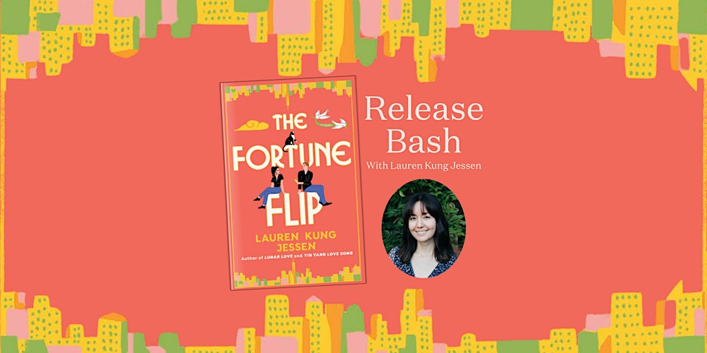 The Fortune Flip Release Bash with Lauren Kung Jessen