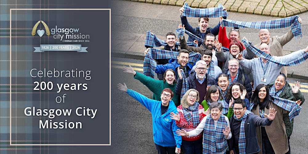 Glasgow City Mission - 200 Year Conference