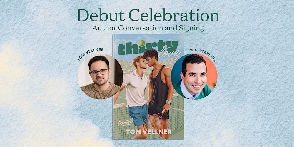 Thirty Love Debut Celebration with Tom Vellner