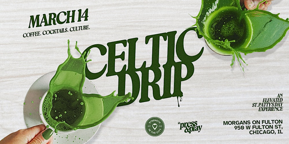 Celtic Drip