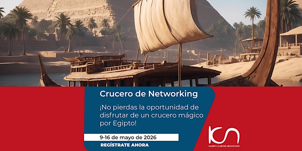 KCN Crucero de Networking por el Nilo - del 9 al 16 de mayo