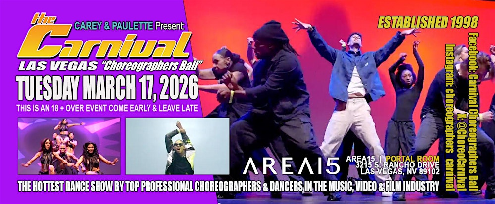 The Choreographer's Carnival LAS VEGAS