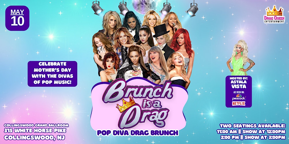 Brunch is a Drag - Pop Divas Drag Brunch (Collingswood, NJ)