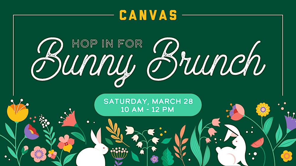 Canvas Easter Bunny Brunch