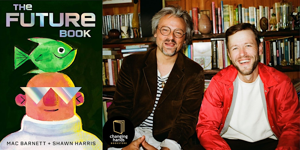 Mac Barnett and Shawn Harris: The Future Book