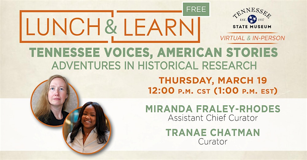 Introduction to Tennessee Voices, American Stories Exhibit Lunch and Learn