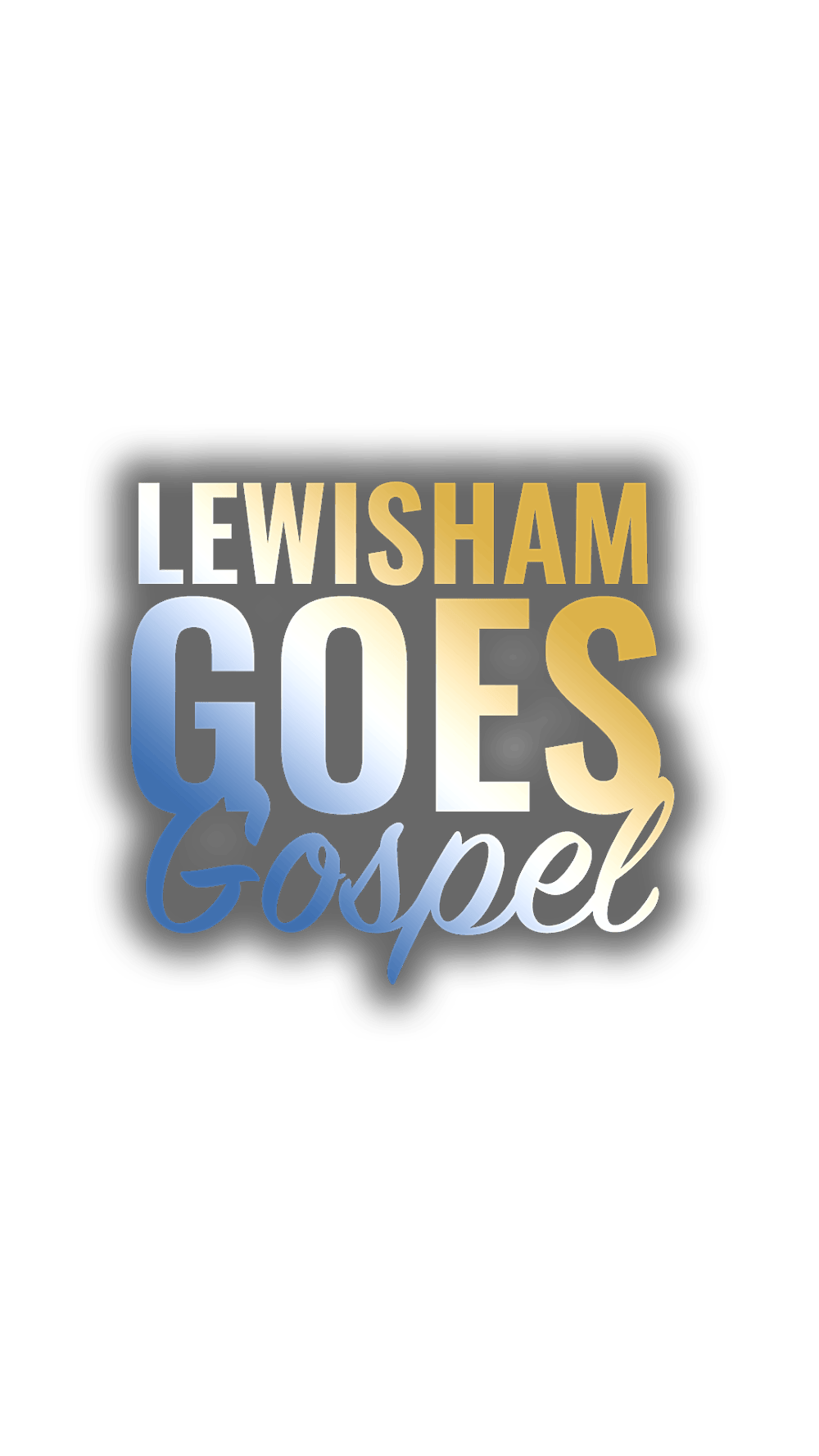 LEWISHAM GOES GOSPEL CONCERT 2026