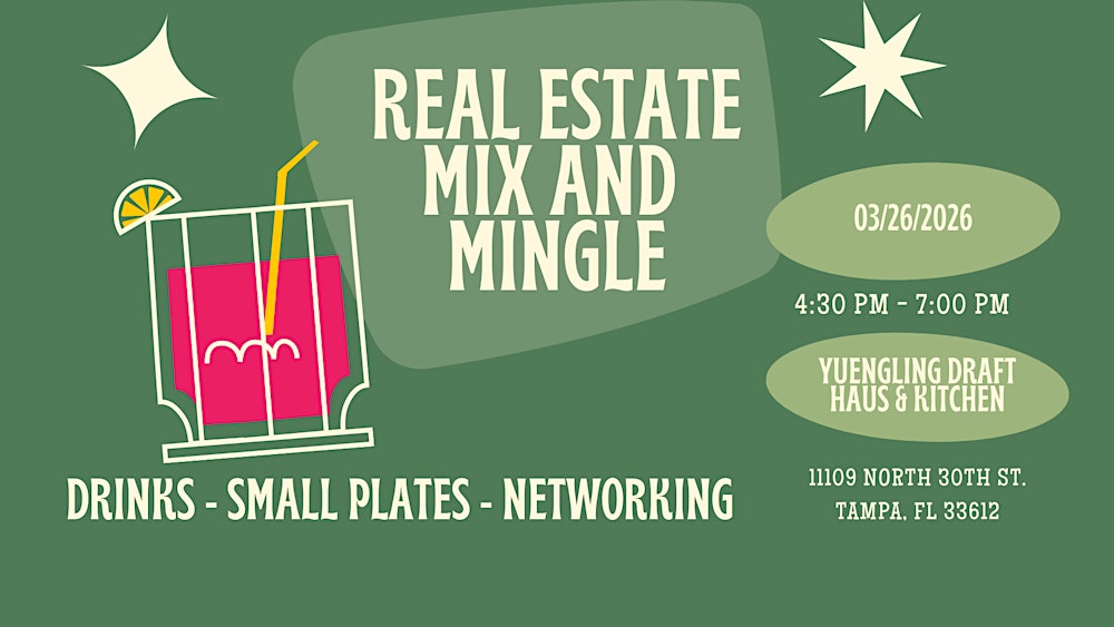 Real Estate Mix and Mingle