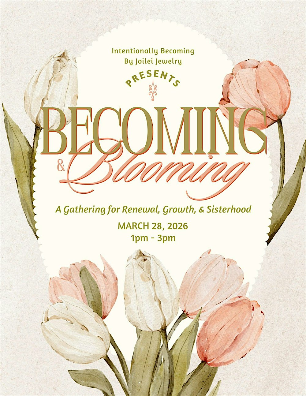 Becoming & Blooming