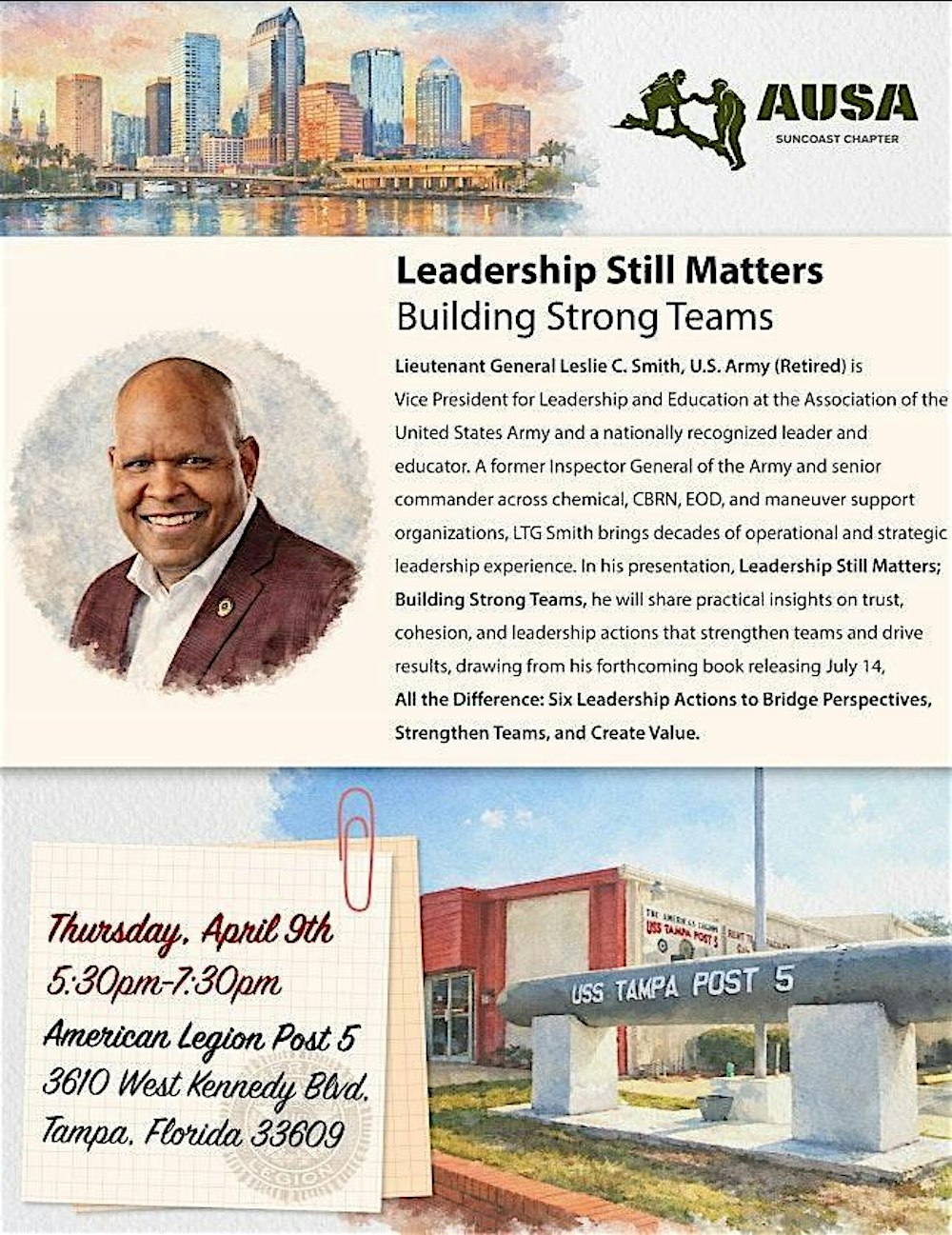 Lt General Leslie Smith (R) Leadership Still Matters; Building Strong Teams