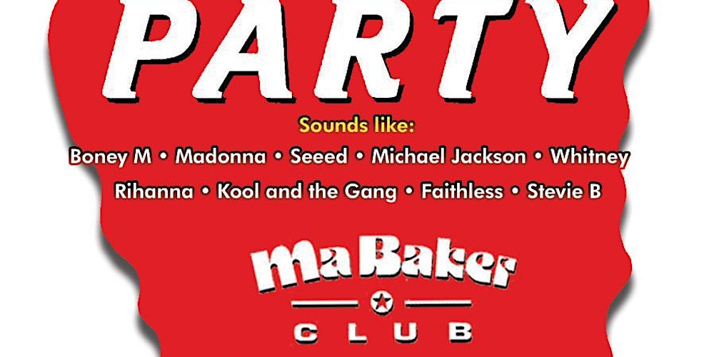 Ma Baker Party im Silverwings ✪✪ 80s 90s 00s 10s Disco RnB House Charts