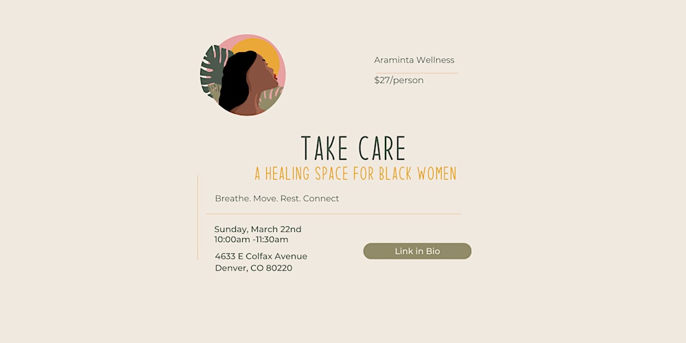 Take Care: A Healing Space for Black Women