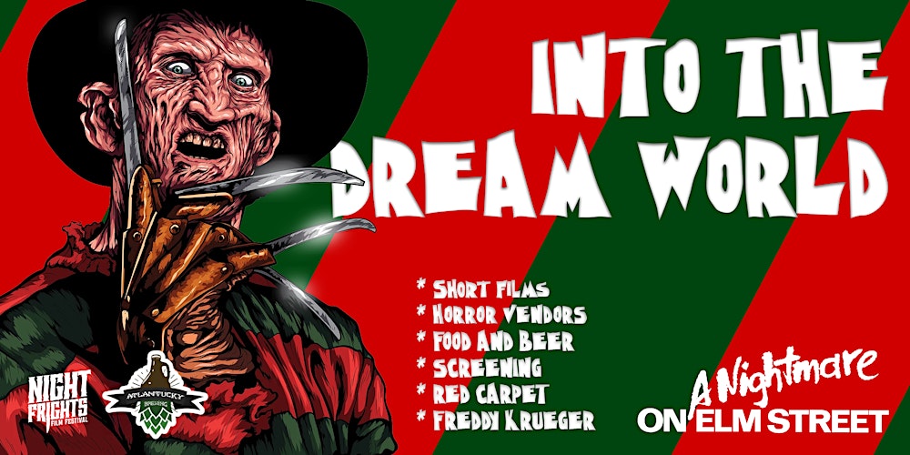 INTO THE DREAM WORLD: A Nightmare on Elm Street | ATLANTA, GA