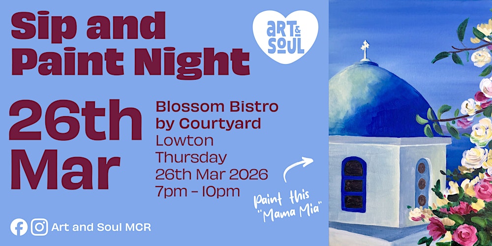 Sip and Paint Night at Blossom Bistro by Courtyard, Lowton
