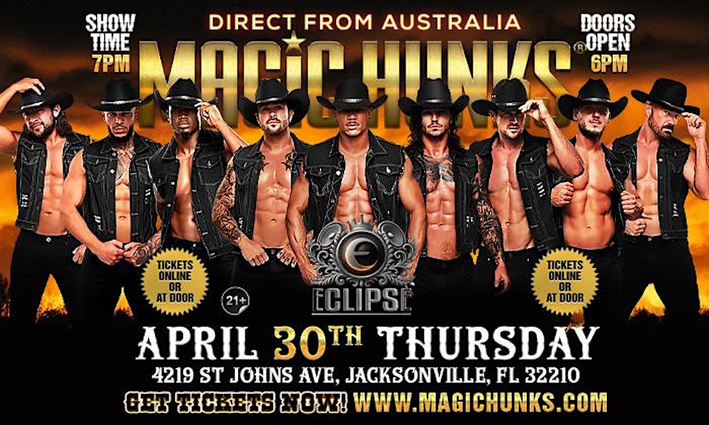 MAGIC HUNKS AUSTRALIA TAKEOVER JACKSONVILLE,FL USA!!!