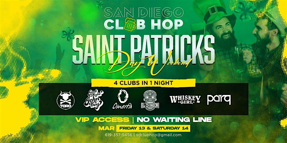 St Patrick's Day Weekend Club Crawl Saturday March 14th