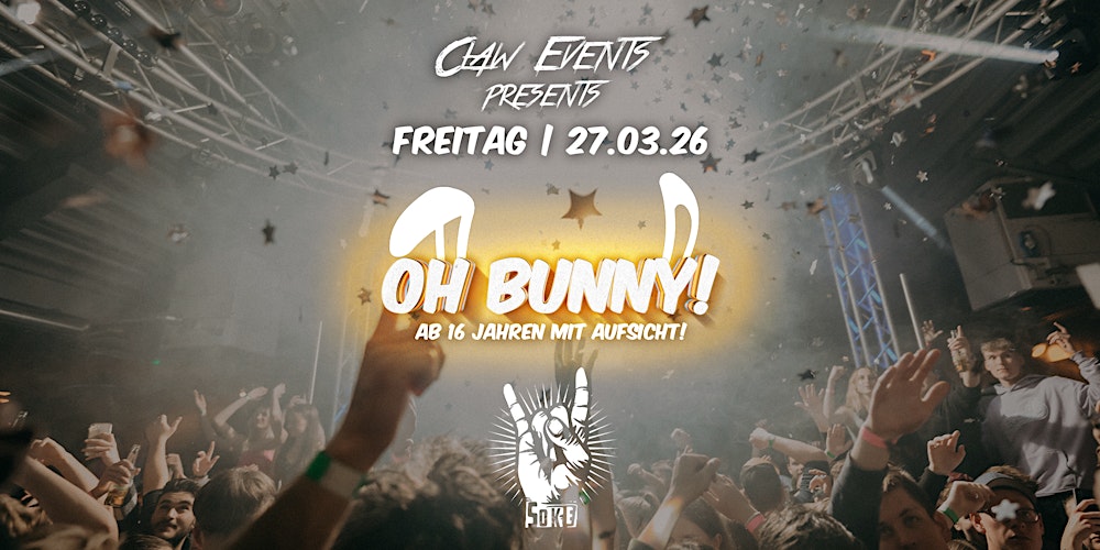 Oh Bunny! • FREITAG | 27.03.2026 • SOMMERKELLER