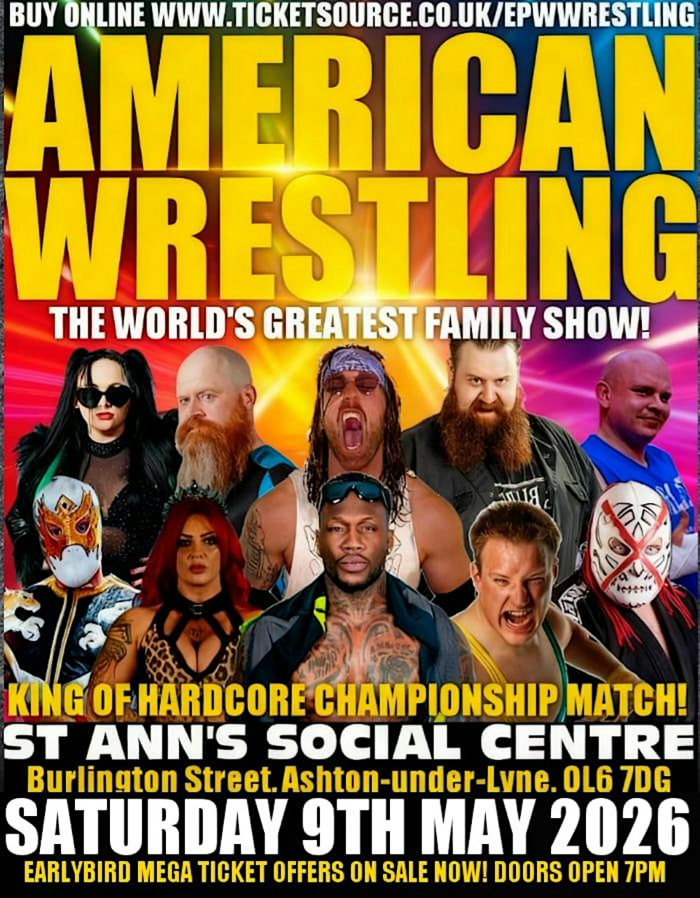 AMERICAN WRESTLING ASHTON UNDER LYNE