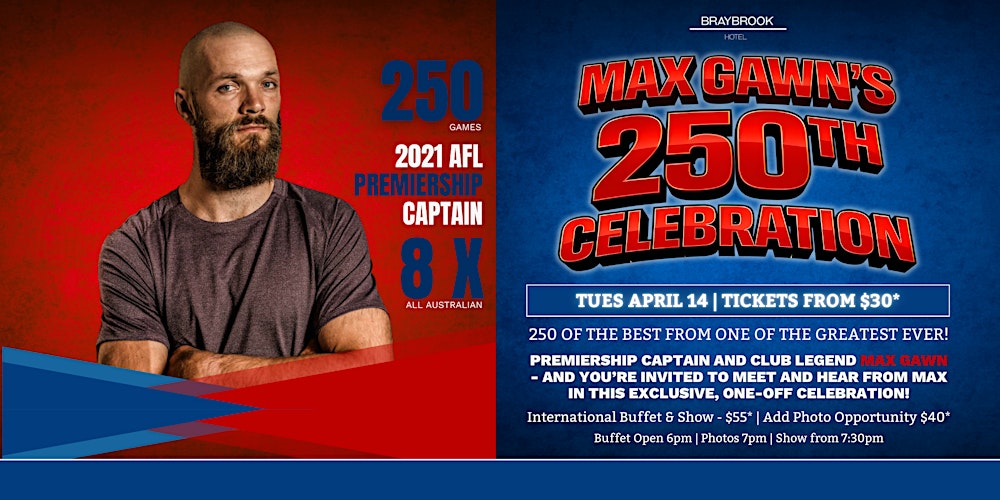 Max Gawn's 250th Celebration LIVE at Braybrook Hotel!