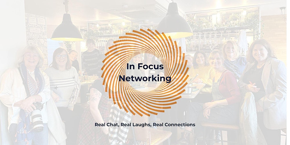 In Focus Networking