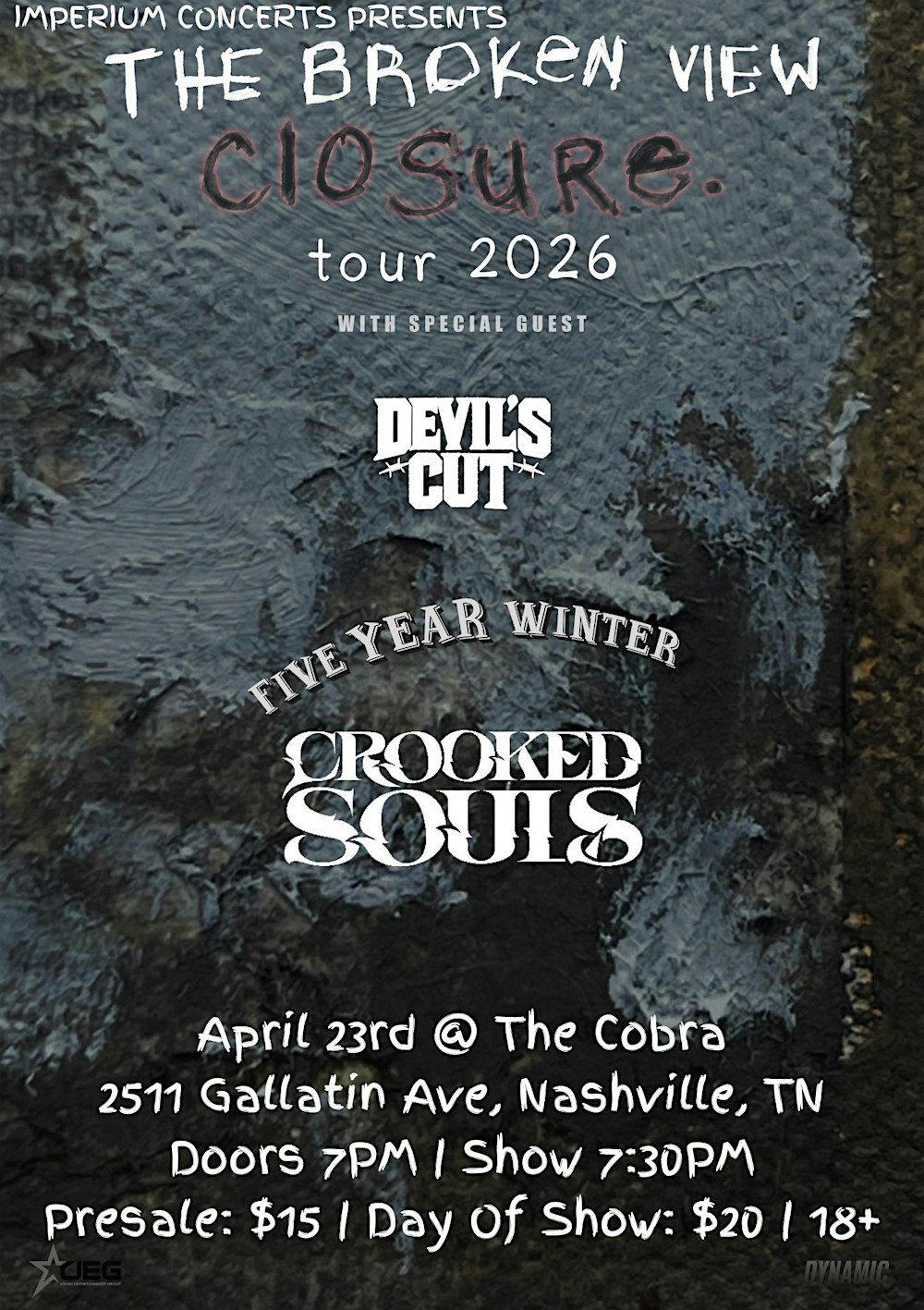 Venue: The Broken View | Devil's Cut | Five Year Winter | Crooked Souls