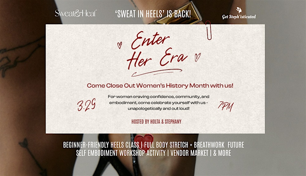 ‘Sweat in Heels’: Enter HER Era!