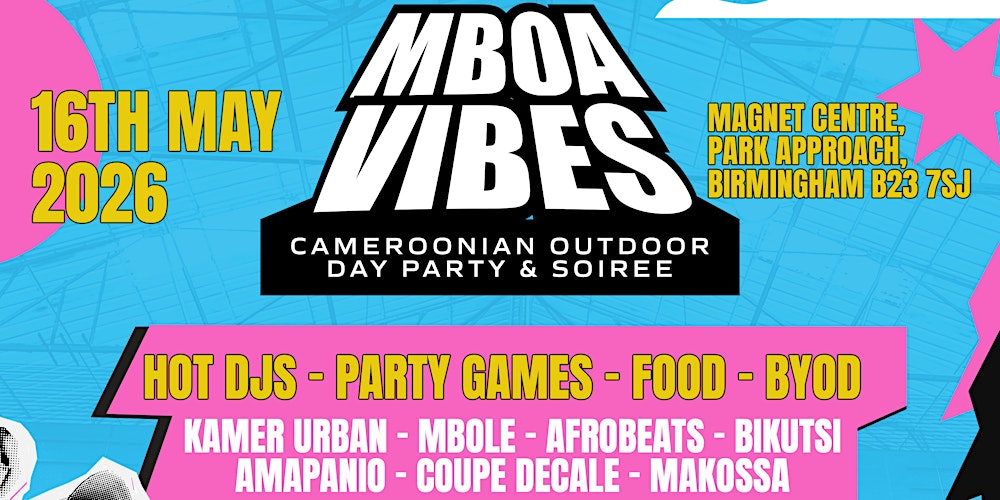 MBOA VIBES Cameroon UK  Outdoor Day Party & Soiree in Birmingham