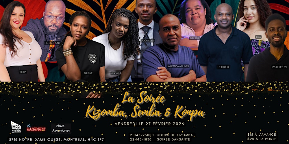 La Soirée Kizomba, Semba & Konpa