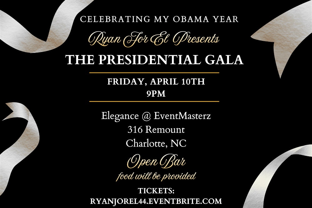 Ryan Jor El's 44th Presidential Gala