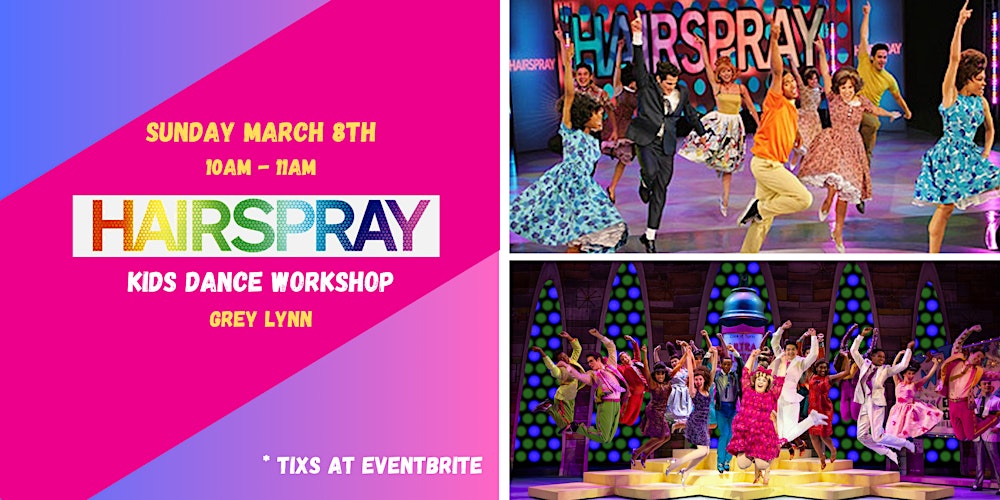 Hairspray Musical Dance Workshop - Kids