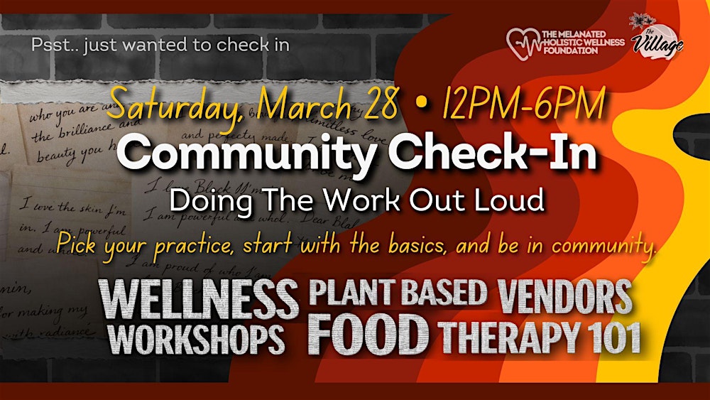 Community Check-In • Doing the Work, Out Loud