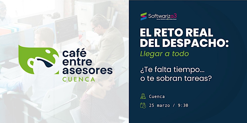 Cuenca | Café entre Asesores 25 marzo 09:30h