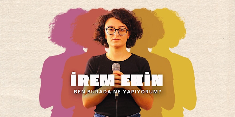 İrem Ekin - Ben Burada Ne Yapıyorum? - Barselona Türkçe Stand-up