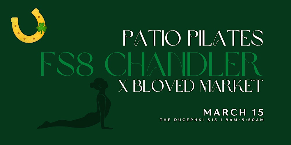 Patio Pilates with FS8 Chandler