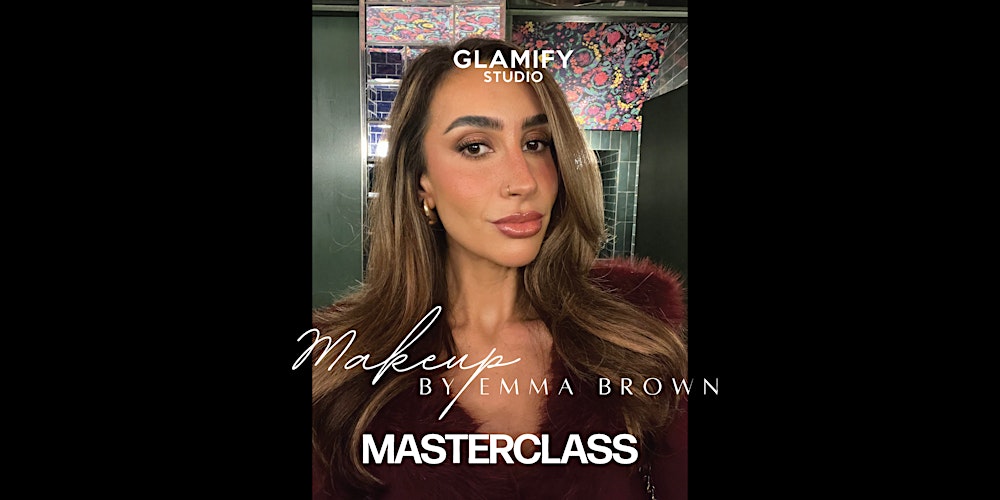 GLAMIFY Studio X Makeup by Emma Brown Masterclass