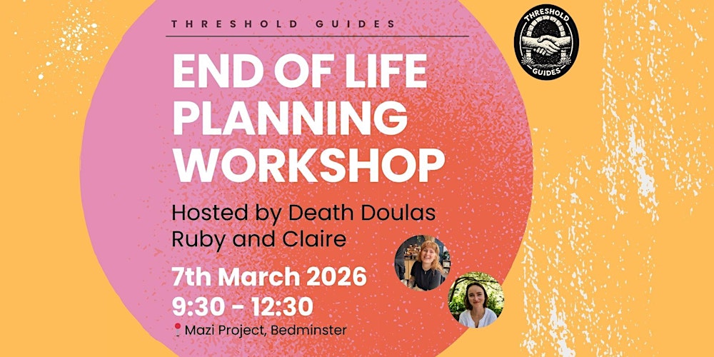 End of Life Planning Workshop