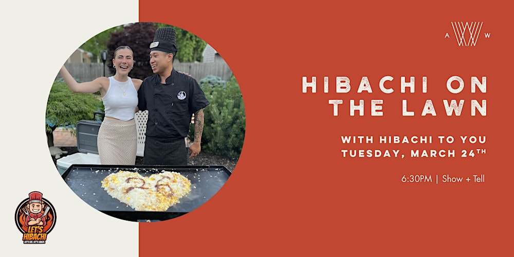 Hibachi On The Lawn