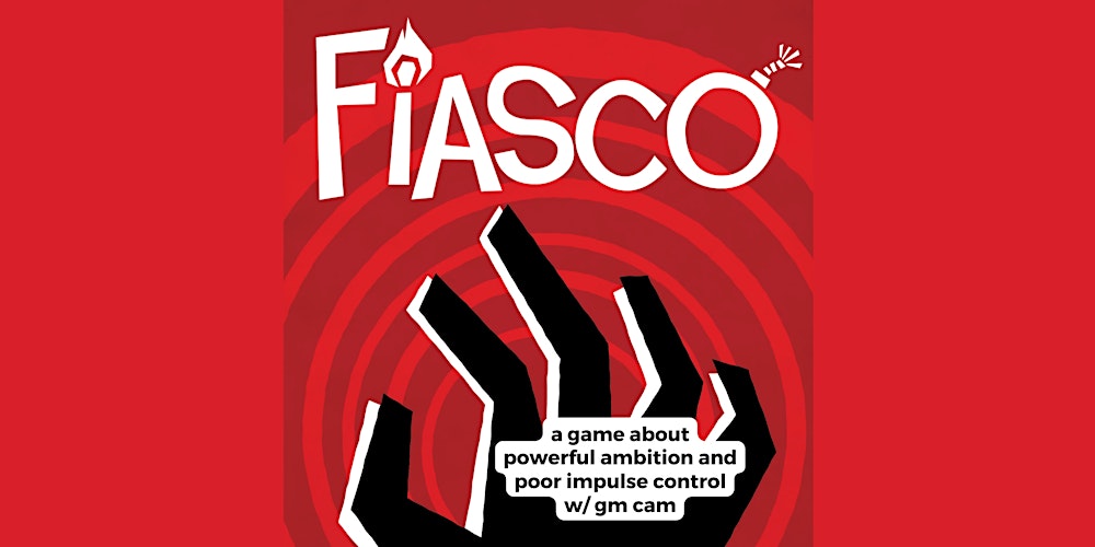 RPG Game Night, "FIASCO" w/ Cam at SQBG