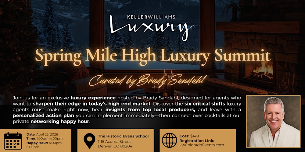 Spring Mile High Luxury Summit