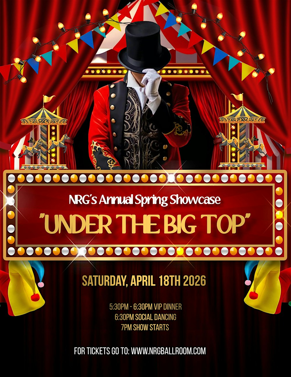 NRG's Annual Spring Showcase 2026: UNDER THE BIG TOP