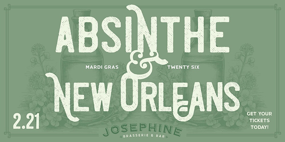 Absinthe & New Orleans Cocktails Class + Tasting at Josephine!