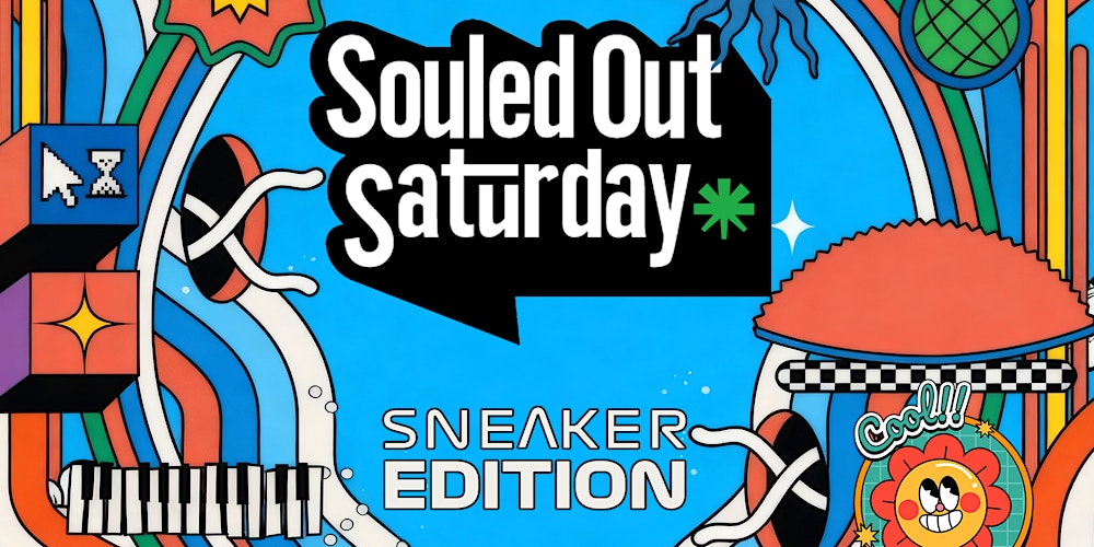 Souled Out Saturday: Sneaker Edition