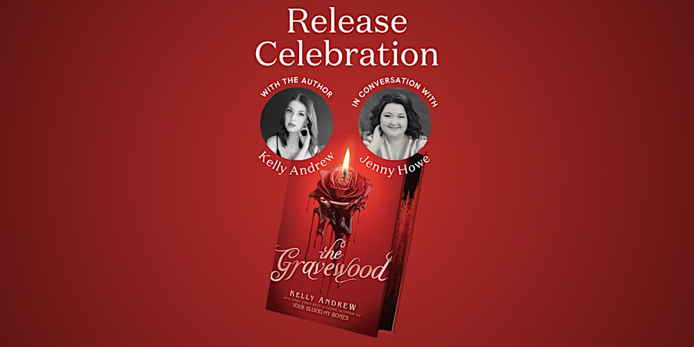 The Gravewood Release Celebration with Kelly Andrew