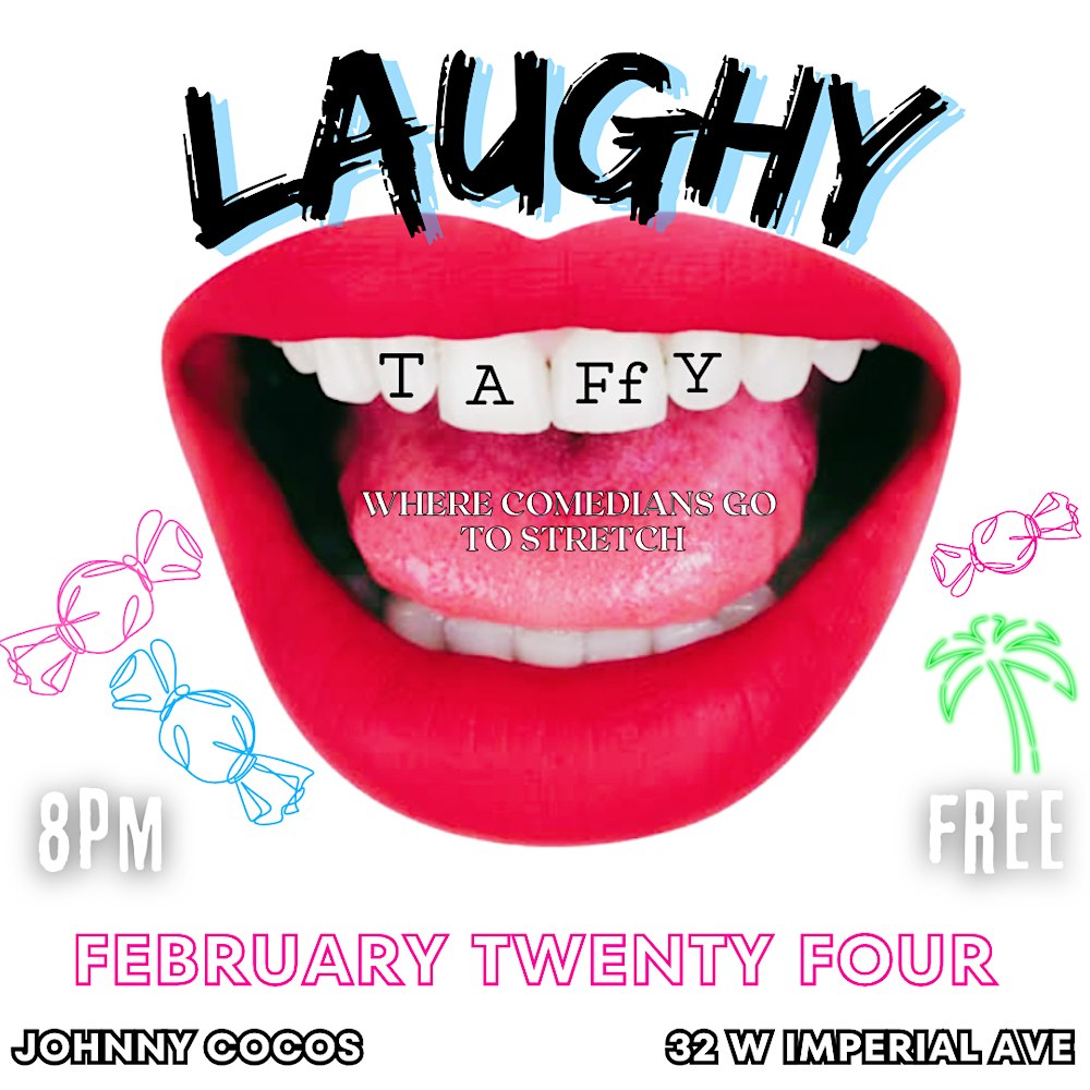 Laughy Taffy Comedy Show