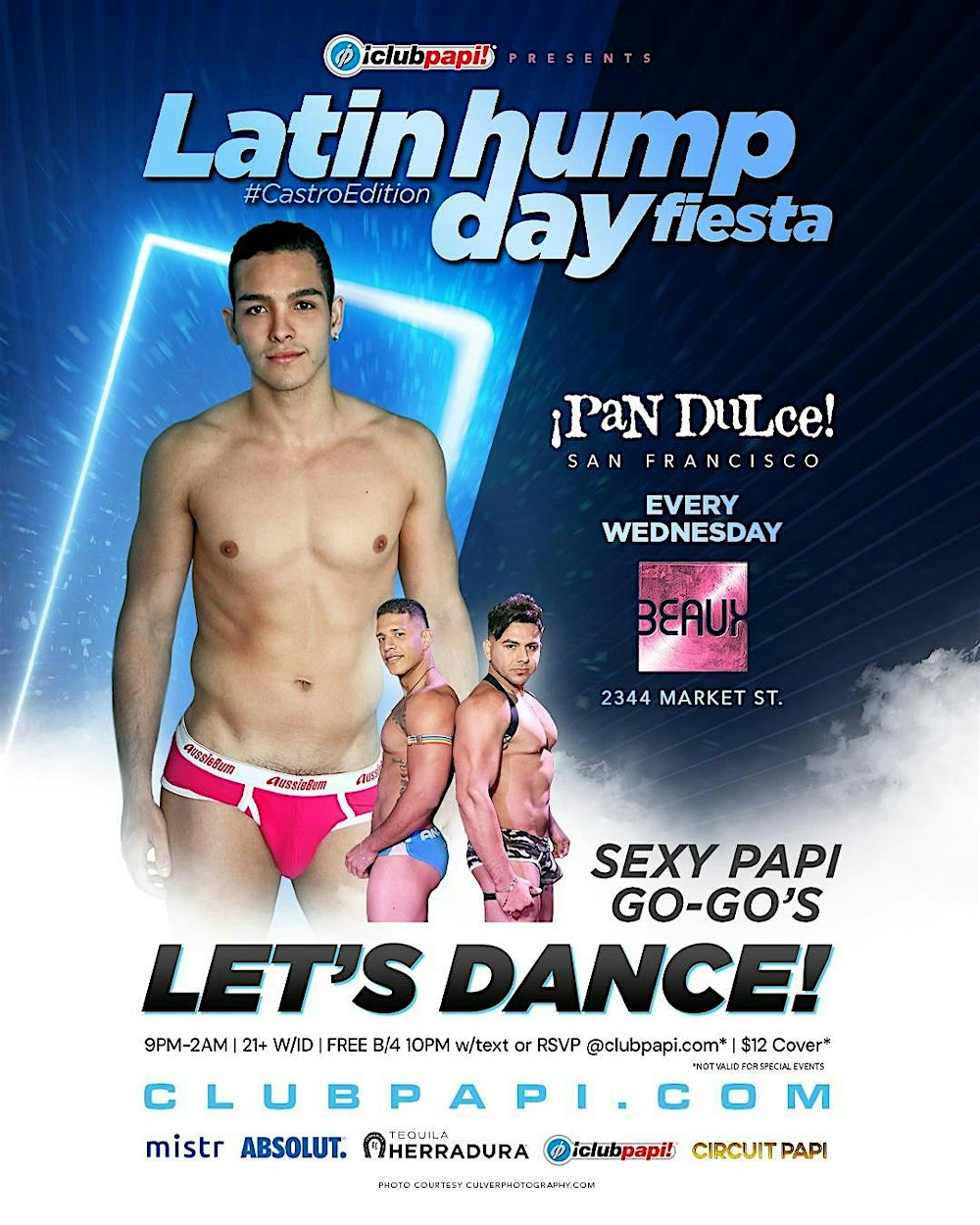 PAN DULCE LATIN HUMP DAY FIESTA @ BEAUX SF POWERED BY MISTR