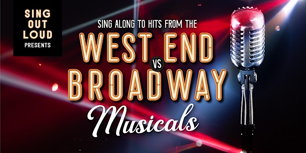 WEST END Vs BROADWAY HITS FROM MUSICALS - Sing your heart out
